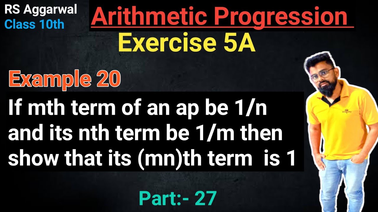 If mth term of an ap be 1/n and its nth term be 1/m | Rs Aggarwal Class ...