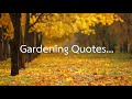 Gardening quotesfor happy and healthy life