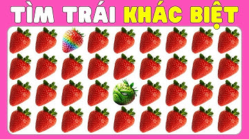 🎉 Thử Thách Tìm Điểm Khác Biệt Phiên Bản Đoán Trái Cây - Câu Đố Hình Ảnh 2025
