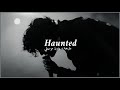 Chris Grey HAUNTED مترجمة مع الكلمات بدون موسيقي Songs Without Music Lyrics