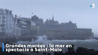 Grandes marées : la mer en spectacle à Saint-Malo, des vagues de plus de 4 mètres