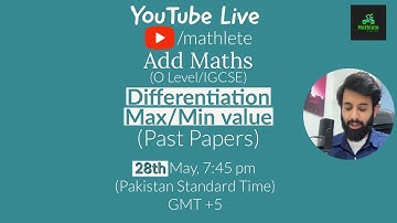 O level/IGCSE Add Maths - Differentiation (Max/Min Value) - (Past Papers)
