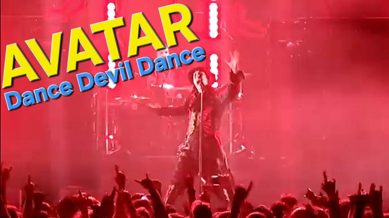 AVATAR : Dance Devil Dance - 23/03/2023 (LYON - Le Transbordeur) 