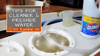 Water Tank Cleaning 101: How We Do It | SV Ramble On