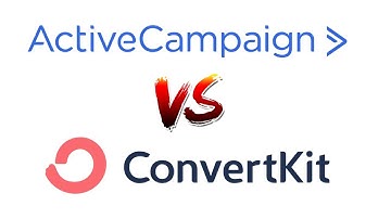 ActiveCampaign vs ConvertKit - Who Is The Winner?