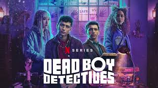 Dead Boy Detectives Official Trailer Song: 