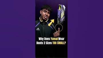Why Does Yamal Wear Boots 2 Sizes TOO SMALL 😳😱