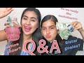 Q&A with my Sister!!!