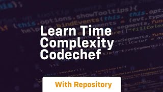 learn time complexity codechef