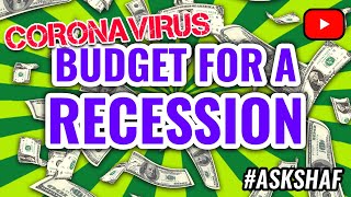 How To Budget For The  Coronavirus 2020 Recession | Coronavirus recession