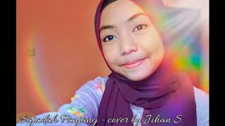 Sajadah panjang - cover by Jihan S.