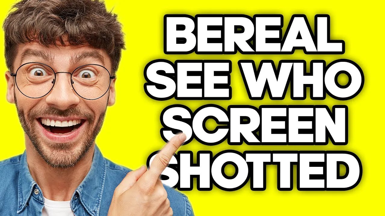 How To See Who Screenshotted Your BeReal (2023)