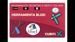 Programación orientado a objetos con Java parte 2: Herramienta Bluej