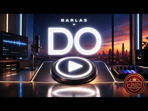 Barlas - Do (Multimedia Background Tunes)