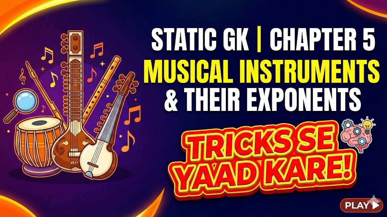 🎙️Musical Instruments & Exponents | Static GK for RRB NTPC & SSC | Part 1 | Art & Culture!!