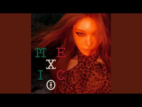 CHUNG HA 청하 'Mexico (English Version)' Official Audio