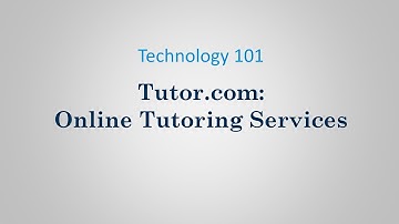 Accessing: Tutor.com Online Tutoring
