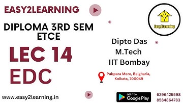 Electronics Device & Circuits | Lec 14 | ETCE Semester Free Course | By Easy2Learning |