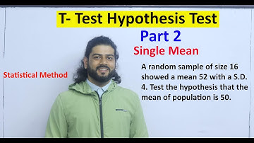 T-Test Part 2 Single Mean Hypothesis Test For MBS MBA MPA MSc BSC BBA Statistics Solution