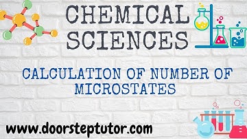 Calculation of Number of Microstates | Chemistry CSIR IIT JAM GATE JEE