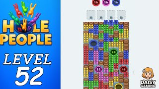 Hole People Level 52 Walkthrough
