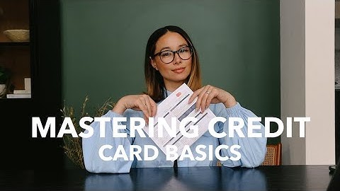 Understanding Credit Cards | How to Read Your CC Statement