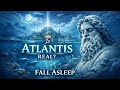 The ENTIRE History of Atlantis 🌊 | History For Sleep