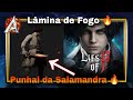 Consiga FÁCIL o Punhal da Salamandra - Lies of P