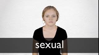 How to pronounce SEXUAL in British English