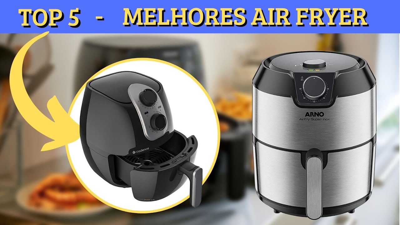 QUAL A MELHOR AIR FRYER CUSTO BENEFÍCIO 2022 - YouTube