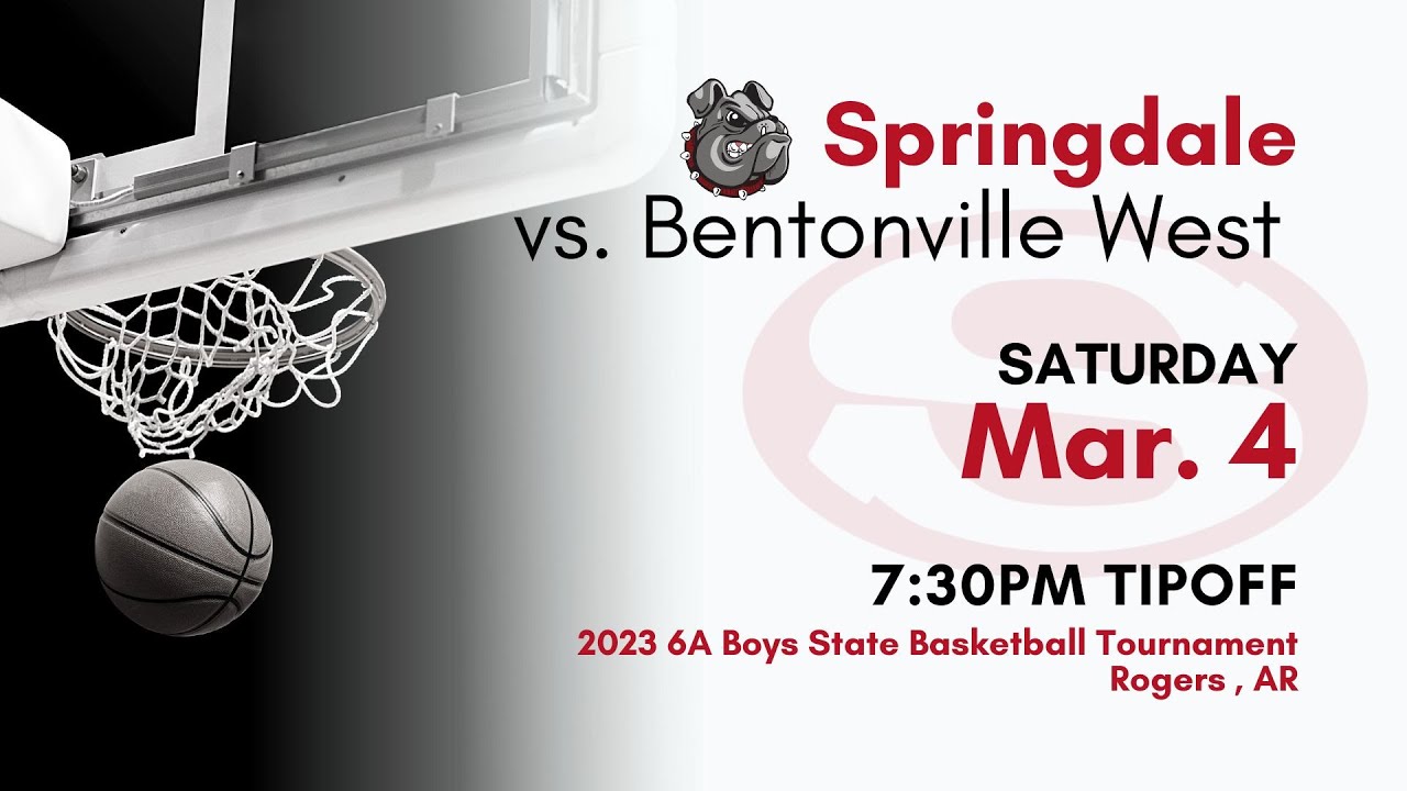 Springdale High School Basketball Boys Springdale vs. Bentonville