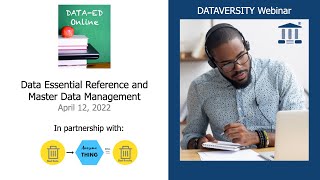 Data-Ed Online: Essential Reference and Master Data Management