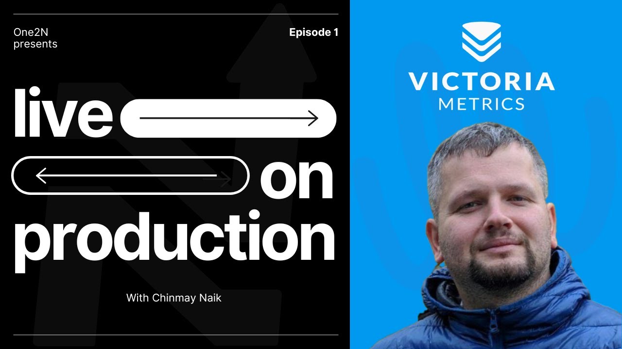 Monitoring the Future: Insights from VictoriaMetrics with Aliaksandr Valialkin | Live On Production