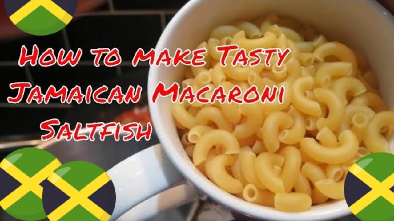 How to make a Tasty Jamaican Macaroni Saltfisheasy dinner (2020