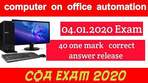 computer on office automation January 04/0 1/2020  question paper answer