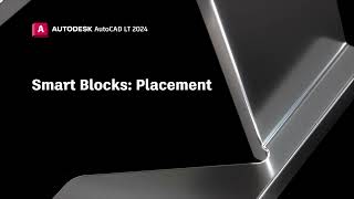 Smart Blocks: Placement | AutoCAD LT 2024 screenshot 5