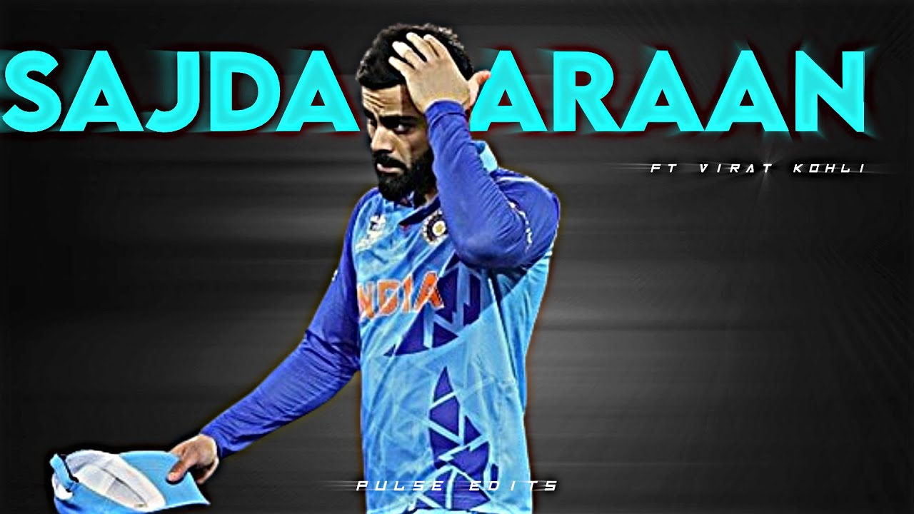 Sajda karaan ft virat kohli beat sync cricket edit youtube