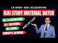 Advanced Accounting ICAI SM BATCH! ALL ILLUSTRATIONS + ALL QUESTIONS + ALL MCQS + CONCEPTS REVISION!