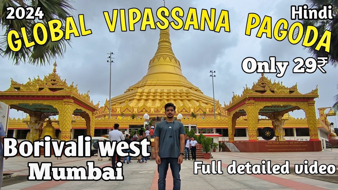 Global Vipassana Pagoda | Gorai | Borivali west | Mumbai | Punit Mishra Vlogs | Hindi | 2024