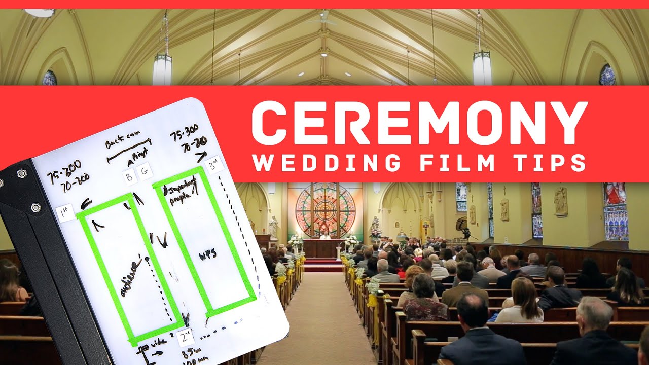 How To Shoot A Wedding Ceremony You How To Shoot A Wedding Ceremony