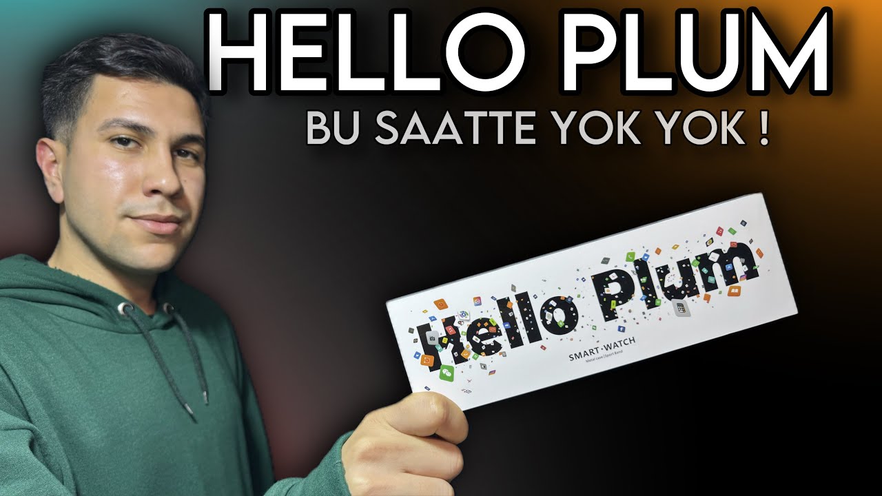 BU AKILLI SAATTE YOK YOK ! Hello Plum Detaylı İnceleme