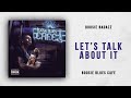 Boosie Badazz Let S Talk About It Boosie Blues Cafe mp3