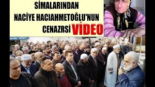 Naci̇ye Haciahmetoğlunun Cenazesi̇14 Kasim 2015