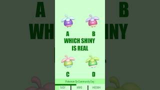 Which Shiny is Real? #shorts #communityday