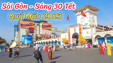 Sài Gòn Sáng 30 - Tết Quý Mão 2023 | Đường Thông Thoáng, Ai Cũng Xinh Đẹp, Hoa Còn Khá Nhiều