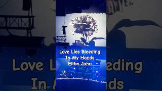 Love Lies Bleeding In My Hands - Elton John