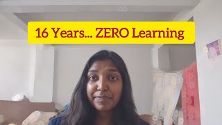 I Studied for 16 Years... But I Never Really Learned