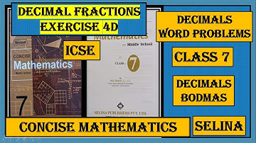 DECIMAL FRACTIONS EXERCISE 4(D)    CONCISE MATHEMATICS