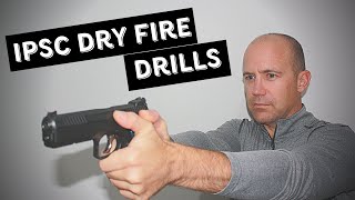 IPSC Dry Fire Training Drills - 30 min Practice Session