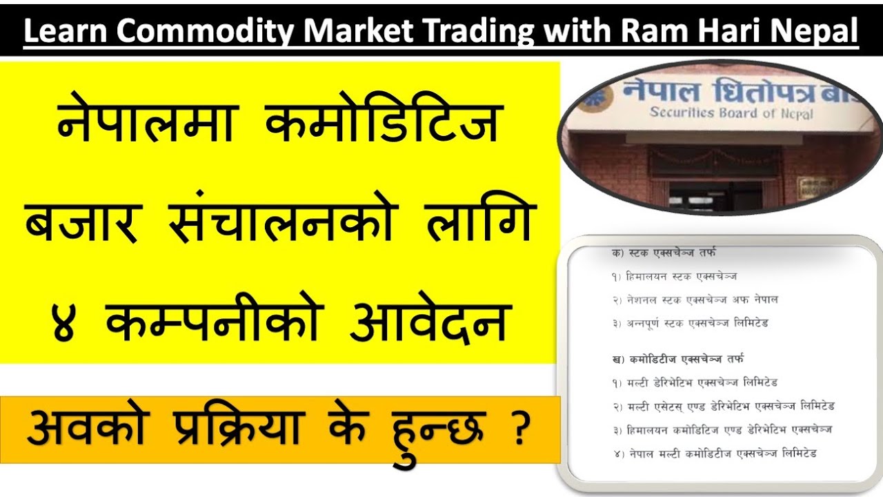 Commodities Market in Nepal 4 companies applied for approval